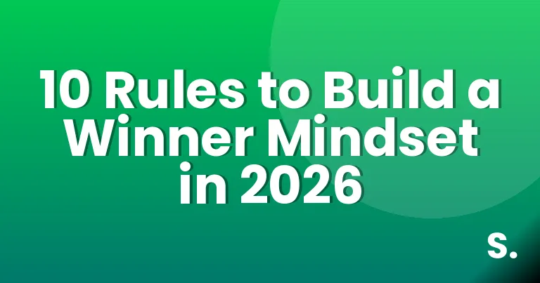 10 Rules to Build a Winner Mindset in 2026