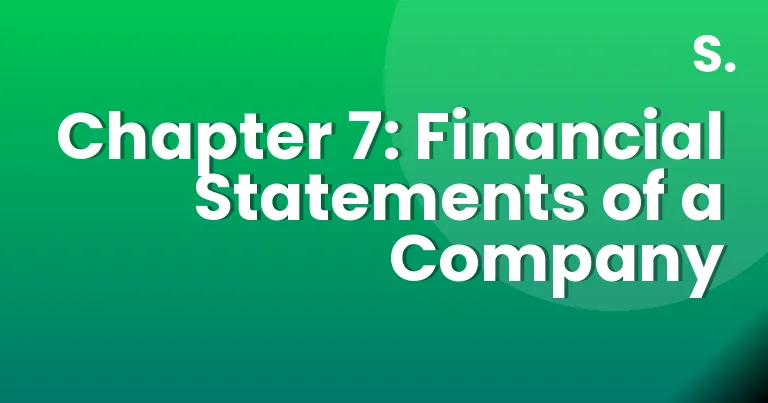 Chapter 7: Financial Statements of a Company