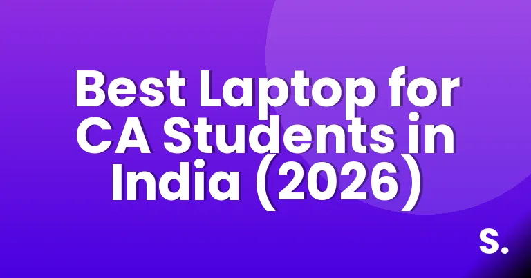 Best Laptop for CA Students in India (2026)