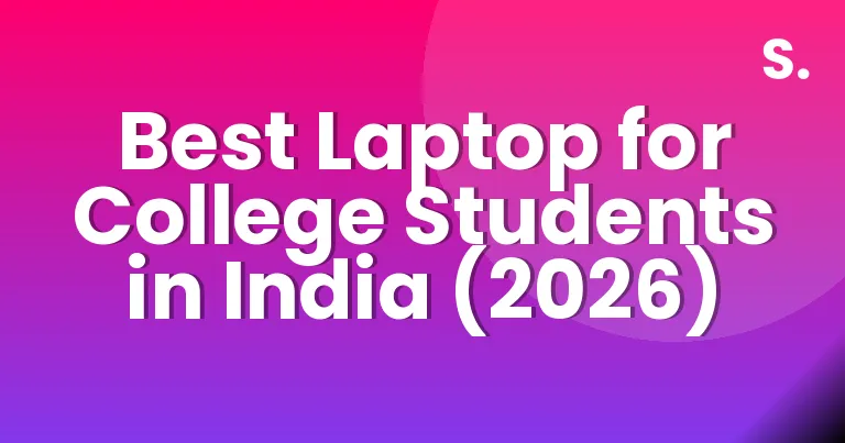Best Laptop for College Students in India (2026)