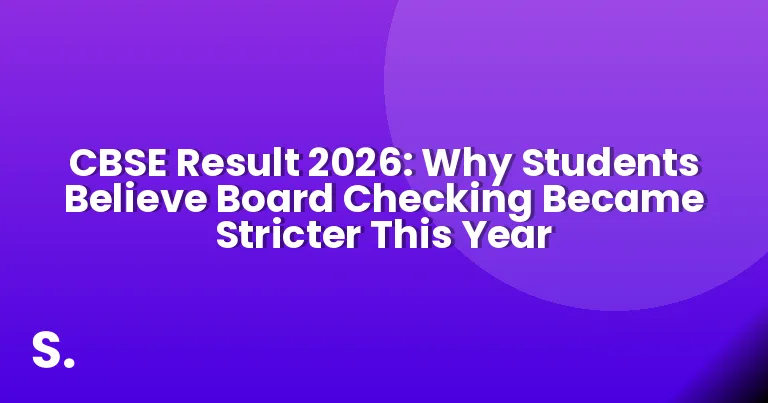 CBSE Result 2026: Why Students Believe Board Checking Became Stricter This Year