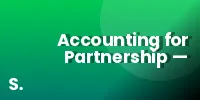 Accounting for Partnership — Chapter 1 Overview