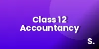 Class 12 Accountancy Chapter-wise Weightage (CBSE)