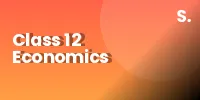 Class 12 Economics Chapter-wise Weightage 2026 (CBSE)