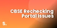 CBSE Rechecking Portal Issues 2026 Raise Student Concerns