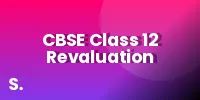 CBSE Class 12 Revaluation 2026: Verification of Marks Starts from June 1, Students Await Relief